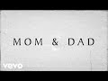 Darren kiely  mom  dad official lyric