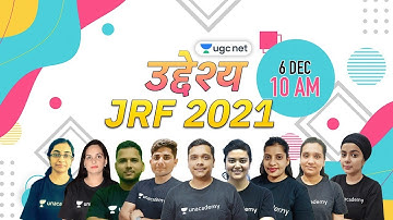 Uddeshya JRF June 2021 | New Course Launch | by Team Unacademy UGC NET