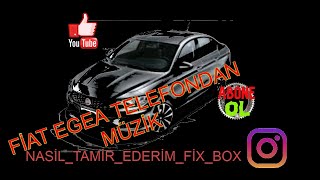 FİAT  EGEA IPHONE, IOS, ANDROİD TELEFONDAN YOUTUBE SPOTİFY FİZY MÜZİK DİNLEME