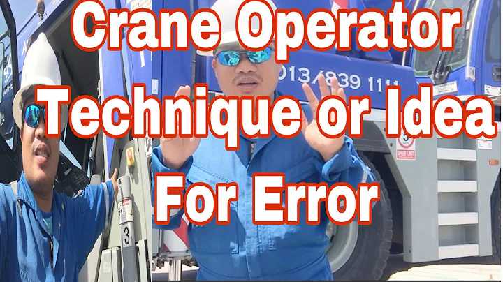 Crane operator,technique or idea for error  crane.