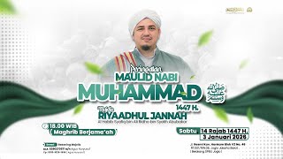 Download Lagu PERINGATAN MAULID NABI MUHAMMAD SAW. 1447 H MAJELIS RIYAADHUL JANNAH ||SABTU, 3 JANUARI 2026 MP3
