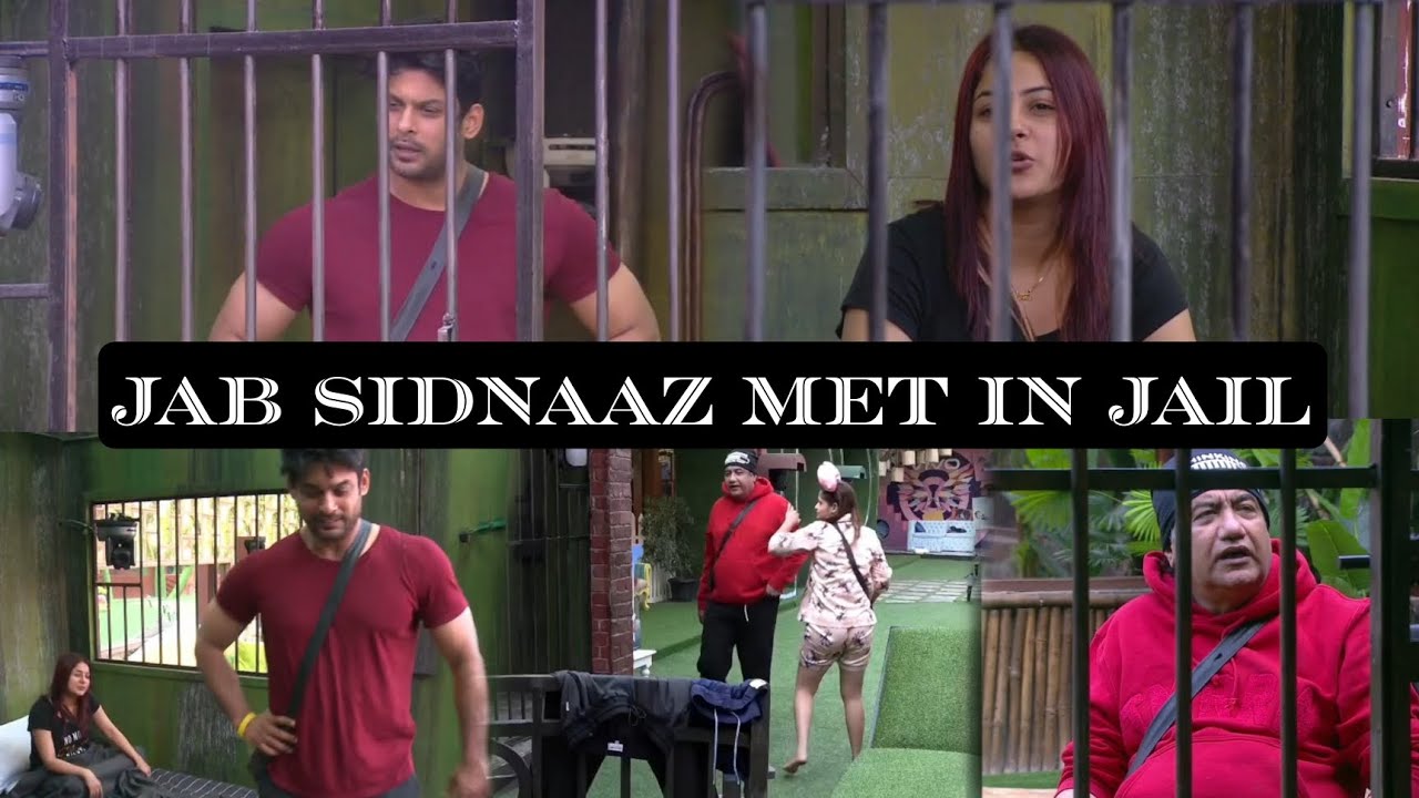 Jab sidnaaz met in jail arti ki gandi game 