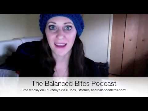 holistic marketing The Balanced Bites Podcast: A quick introduction.