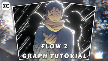 Flow 2 Graph Tutorial | Capcut Pc