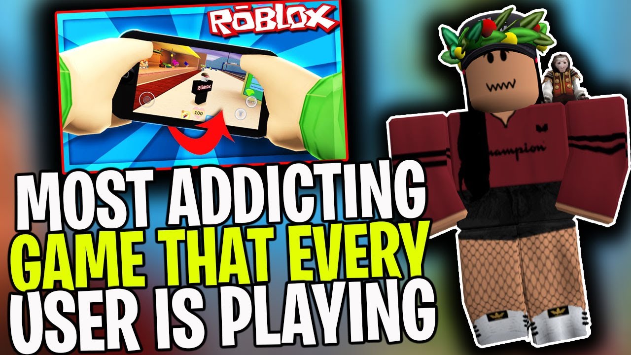 The Most Addicting Game That Every Roblox User Is Playing Youtube - addicting games banned from roblox