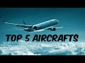 Top 5 Aircrafts 2020 - FORBES
