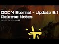 Update 6.1 for DOOM ETERNAL
