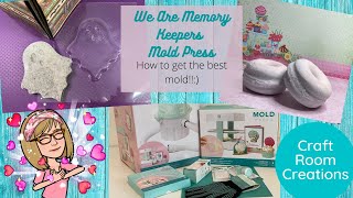 We R Memory Keepers Mold Press! How to get a great press tutorial:)