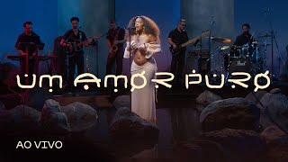 Iza - Um Amor Puro Ao Vivo