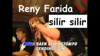 Reny Farida - Silir Silir LIVE TERBAIK