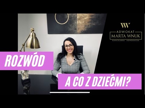 Wideo: Rozwód I Nasze Dzieci