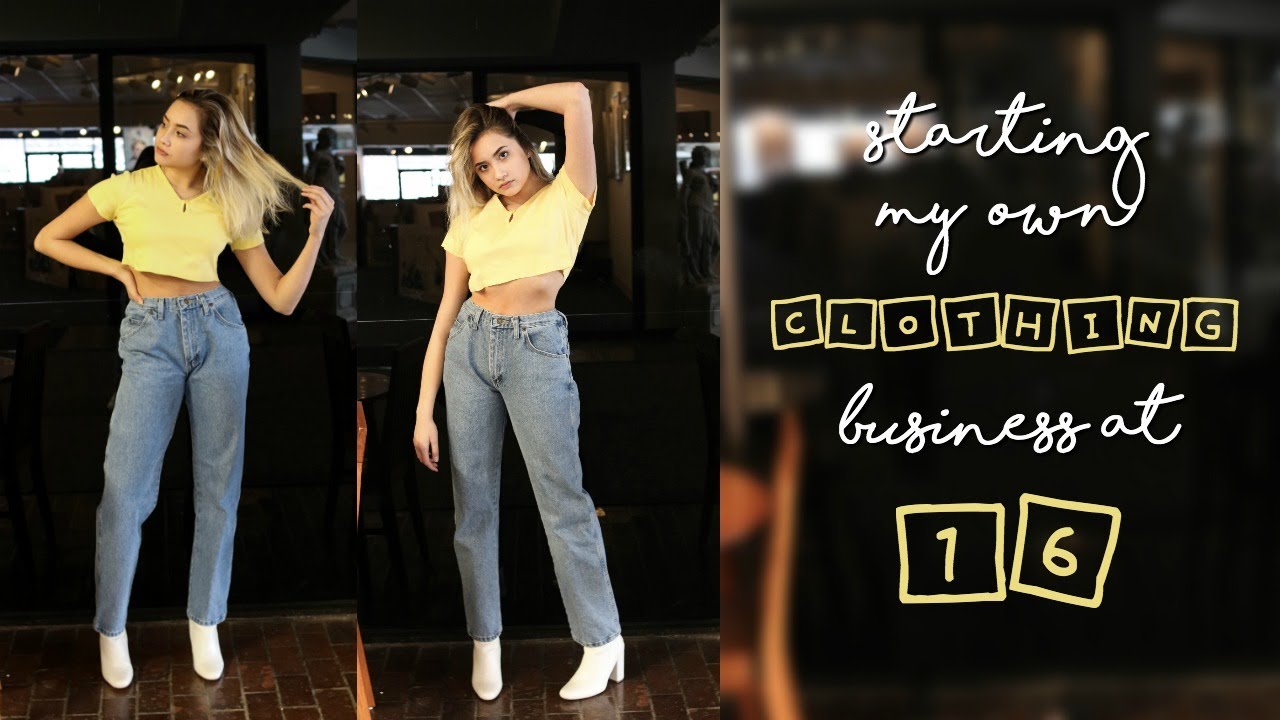 i started my own clothing business at 16 YouTube