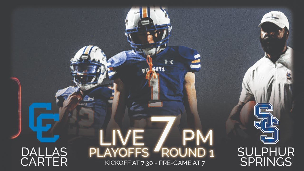 LIVE Texas 4A High School Football Playoffs Sulphur Springs vs