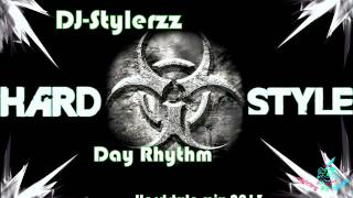 DJ-Stylerzz - Day Rhythm (Hardstyle mix 2013)