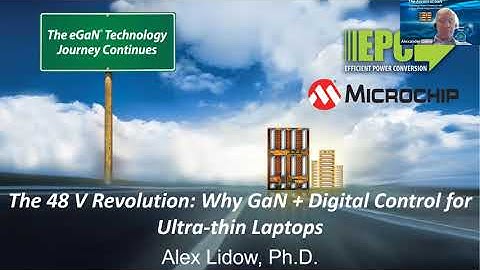 The 48 V Revolution: Why GaN + Digital Control for Ultra-thin Laptops
