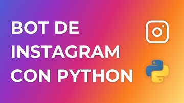 Haz un BOT de INSTAGRAM con PYTHON | Selenium