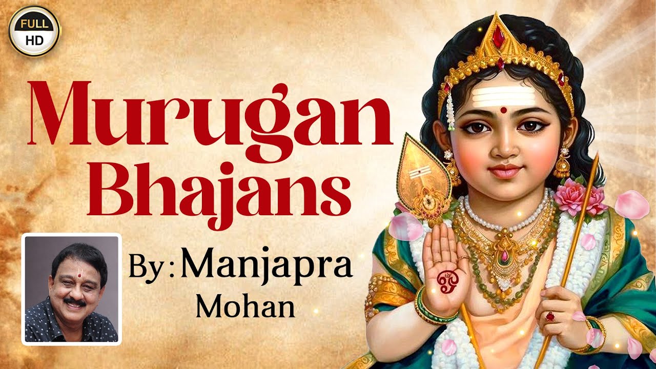 Pachai Mayil Vaahanane  Murugan Bhajans by Manjapra Mohan  Namasankeerthanam