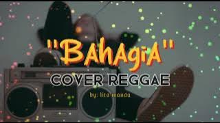 Bahagia | cover reggae ska | cover terbaru | terbaru 2022 |COVER MUSIC | reggae |ska | cover