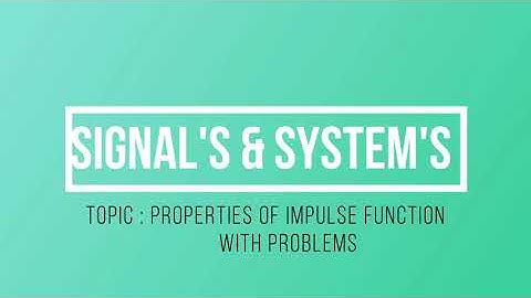 5. SIFTING PROPERTY & PROBLEMS | SIGNALS AND SYSTEMS | GATE ECE FULL LENGTH SERIES WITH NOTES | LWC