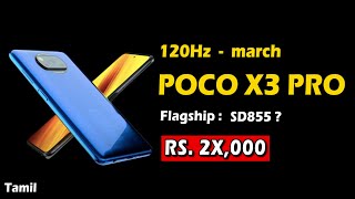 POCO X3 PRO - Tamil | March Launch ⚡ | poco x3 pro specification leaked - Full Details | Tamil