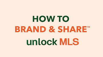 Unlock MLS Quick Tip | How to Brand and Share™