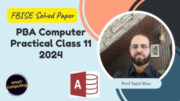 PBA Computer Class 11 Practical Model Paper Solved (FBISE)