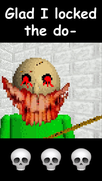 Nothing Can Stop Him 😱☠️ #baldisbasics #baldi #horrorgame #funny