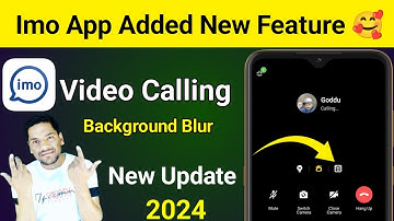 Imo Added New Feature 🥰 Video Calling Background Blur | Imo New Update | Imo Video Call Blur Option