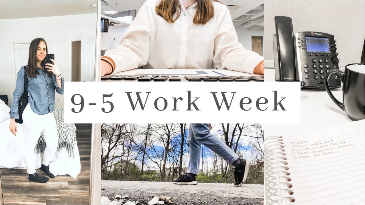 First 9 5 Work Week In My Life Starting A New Role In Marketing Tips First 9 5 Work Week In My Life Starting A New Role In Marketing Tips