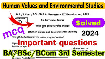 human values and environmental studies | ba bsc b.com 3rd semester 2024 | mcq important questions