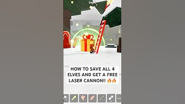 How to save ALL 4 ELVES to get a FREE LASER CANNON!!🔥