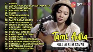 'HAMPA - ARI LASSO' - TAMI AULIA FULL ALBUM COVER TERBAIK 2021