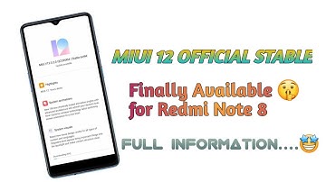 [OFFICIAL] Miui 12 STABLE Update for Redmi Note 8 Released ? Full Information here..| Check out..🔥🔥🔥