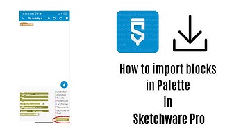 How to import blocks in palette in Sketchware Pro