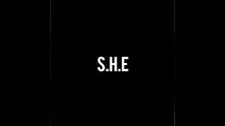 S.H.E   (SHE) She Kalam Ink song