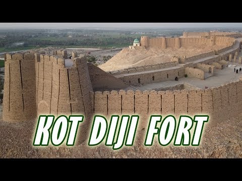 KOT DIJI FORT | KOT DIGI KA QILLA | KOT DIJI KHAIRPUR MIRS.