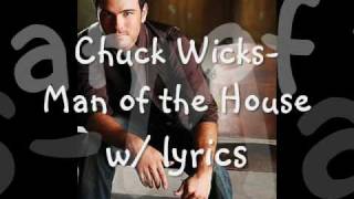 Watch Chuck Wicks Man Of The House video