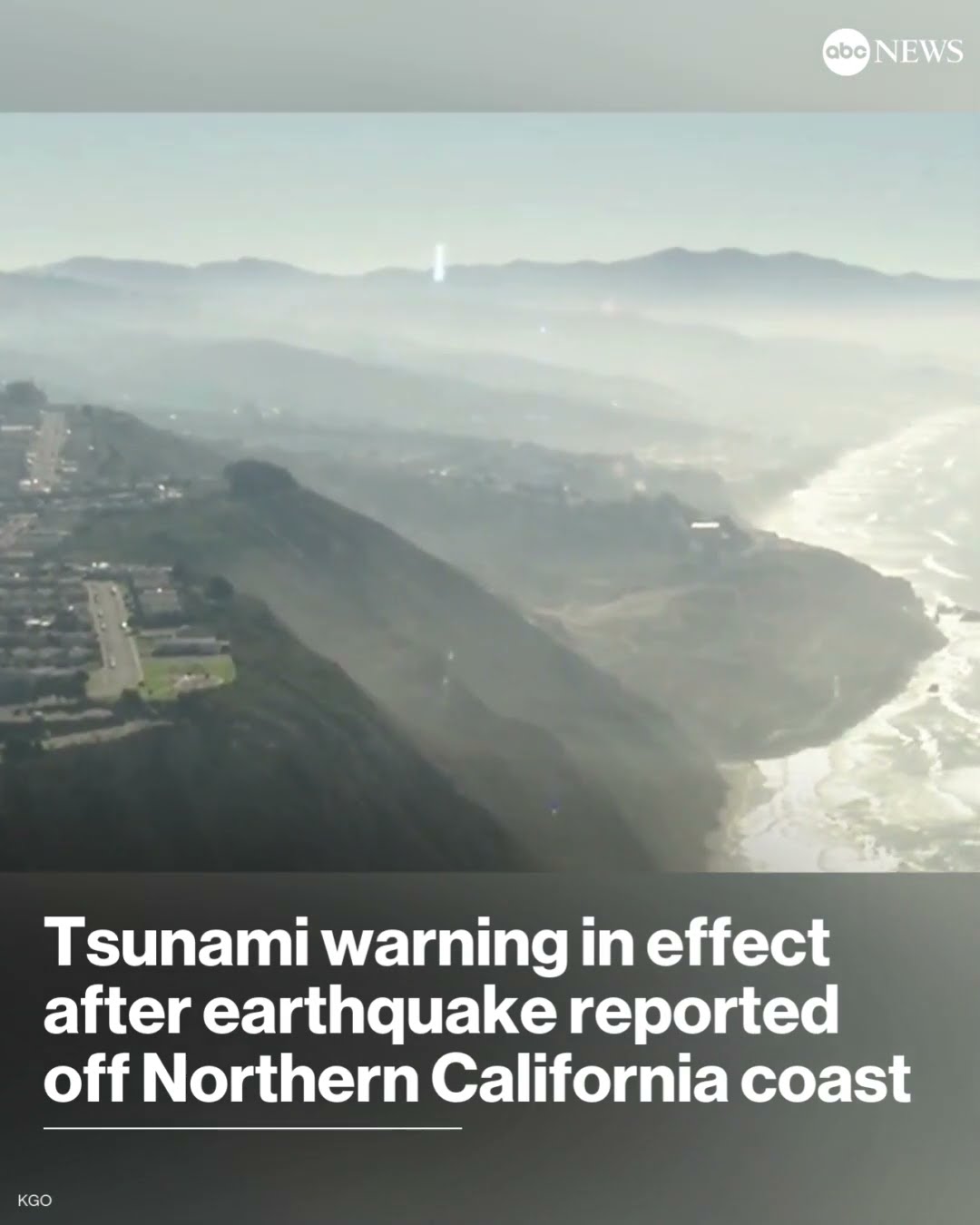 Earthquake reported in Northern California, tsunami warning in effect