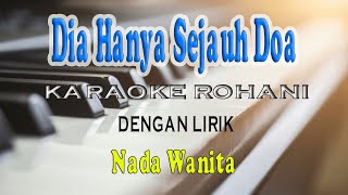 DIA HANYA SEJAUH DOA [KARAOKE ROHANI] NIKITA ll NADA WANITA ES=DO