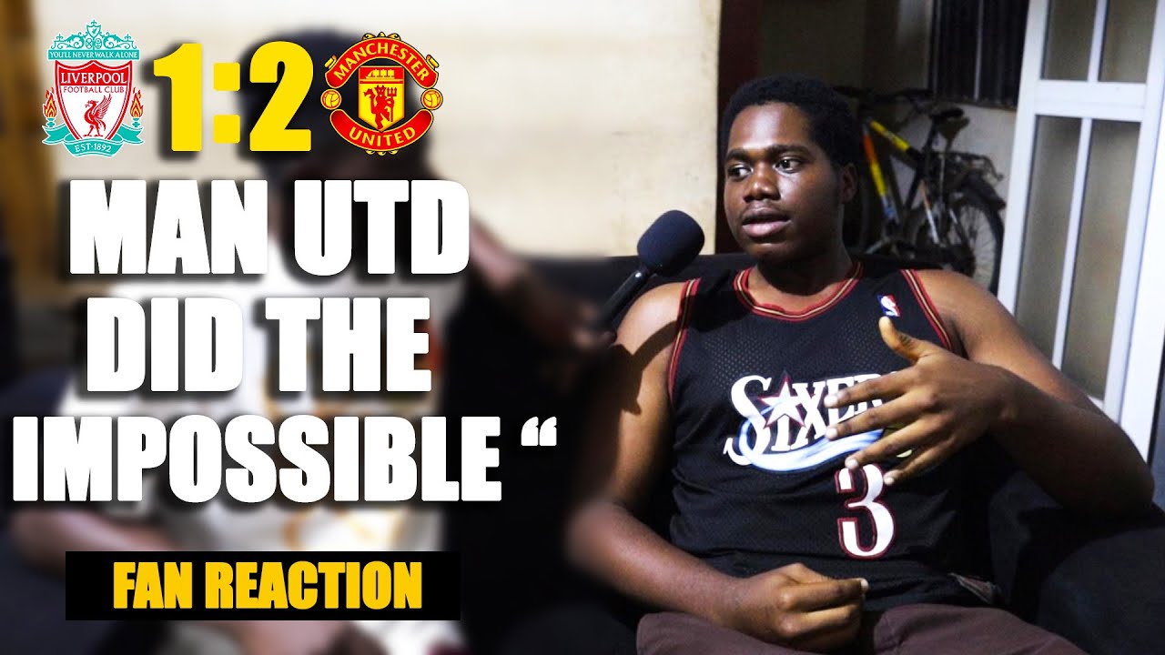MAN UNITED FANS REACTION TO LIVERPOOL 1-2 MAN UNITED(Man Utd did it ...