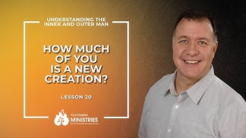 How Much Of You Is A New Creation?