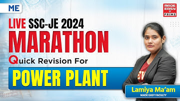 LIVE SSC-JE 2024 Marathon | Power Plant | ME | By Lamiya Ma