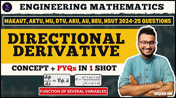 Directional Derivative | PYQ | All Problems Discussed | Function of Several Variables