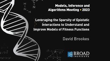 MIA: Amirali Aghazadeh, David Brookes: Sparsity, Epistasis, and Models of Fitness Functions