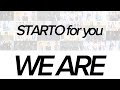 【歌割り】STARTO for you - WE ARE