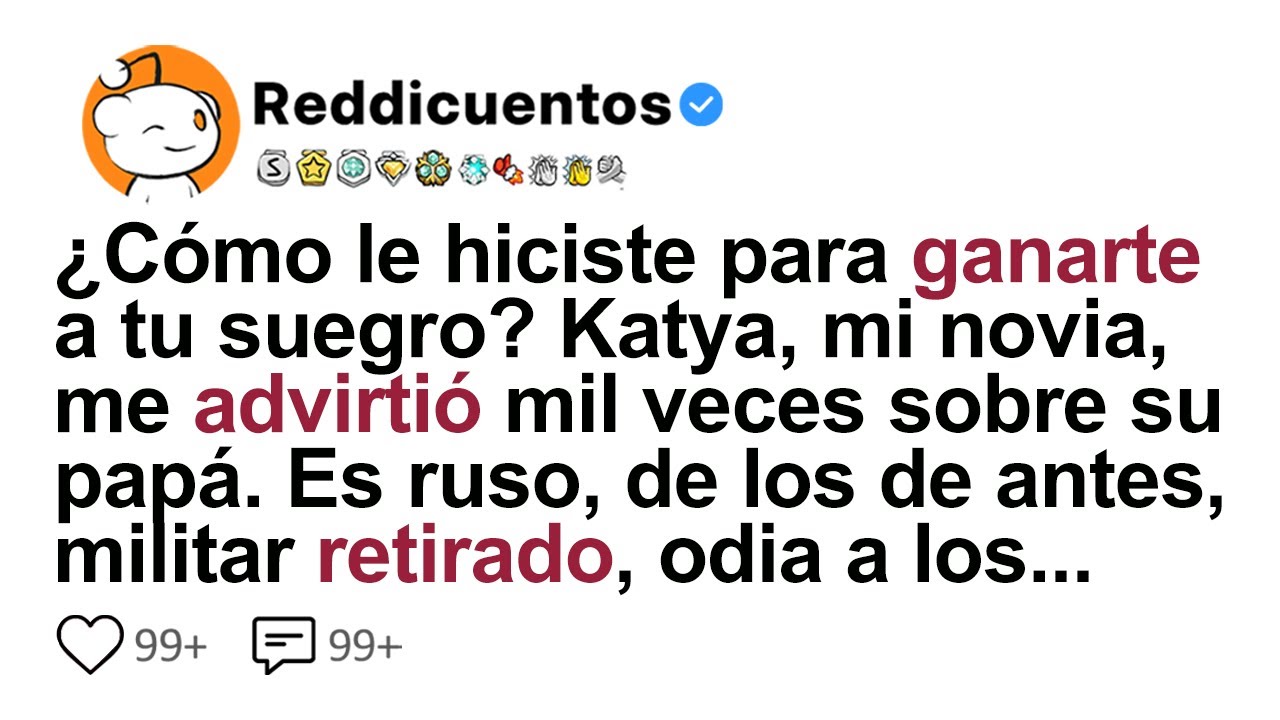 [HISTORIA COMPLETA] ¿cómo Le Hiciste Para Ganarte A Tu Suegro?