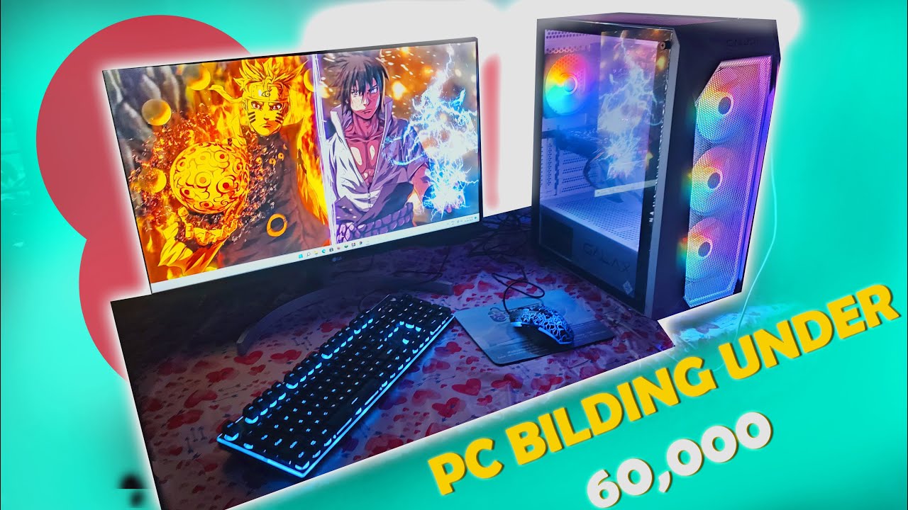 My First 60000 Best Gaming PC Build 2023 | Budget Gaming PC Build Under ...