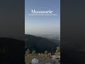 watch till end MUSSOORIE VIBES #explore #trending #trendingshorts #subscribe #viral