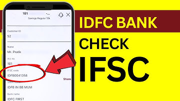 IDFC Bank me IFSC Code Kaise Pata Kare? IDFC Bank IFSC Code