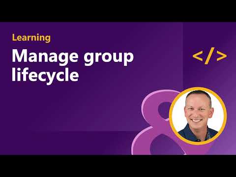 Manage group lifecycle
